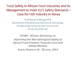 Food Safety in African Food Industries and its