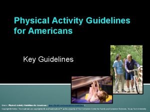 Physical Activity Guidelines for Americans Key Guidelines Source
