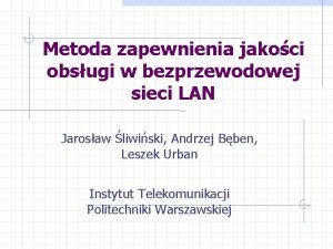 Metoda zapewnienia jakoci obsugi w bezprzewodowej sieci LAN
