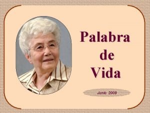 Palabra de Vida Junio 2009 Yo soy la