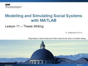 Modelling and Simulating Social Systems with MATLAB Lesson