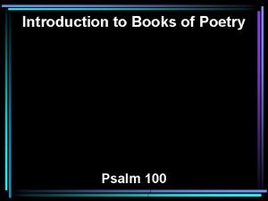 Introduction to psalm 100