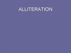 What is alliteration in a poem