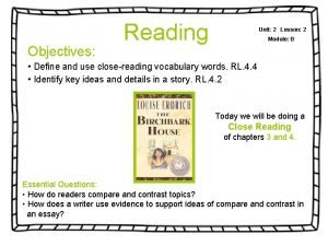 Objectives Reading Unit 2 Lesson 2 Module B