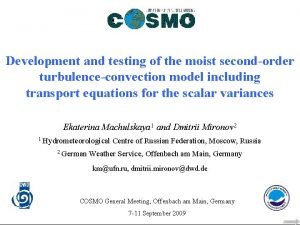 Development and testing of the moist secondorder turbulenceconvection