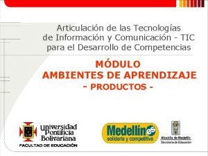 Articulacin de las Tecnologas de Informacin y Comunicacin