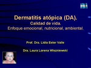 Dermatitis atpica DA Calidad de vida Enfoque emocional