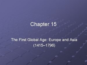 The first global age The first global age