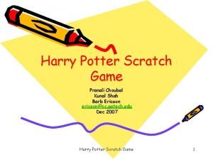 How to make a harry potter game on scratch