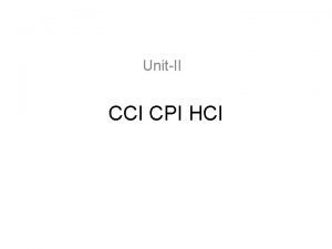 UnitII CCI CPI HCI Classification of SystemEnvironment Interaction