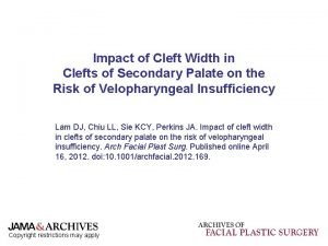 Impact of Cleft Width in Clefts of Secondary