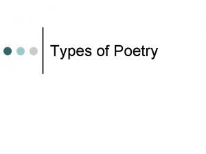 Types of Poetry Rhyme Rhythm Rhyme Scheme pattern