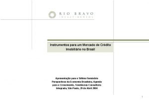 Instrumentos para um Mercado de Crdito Imobilirio no