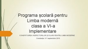 Programa colar pentru Limba modern clasa a VIa