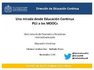 Direccin de Educacin Continua Una mirada desde Educacin