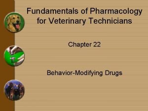 Fundamentals of Pharmacology for Veterinary Technicians Chapter 22