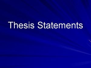 Whats a thesis statement?