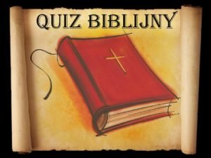Quiz biblijny online