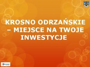 Inwestycje krosno