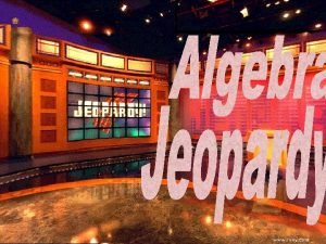 Algebra Jeopardy One and Two Step MultiStep Two