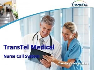 Trans Tel Medical Nurse Call System Trans Tel