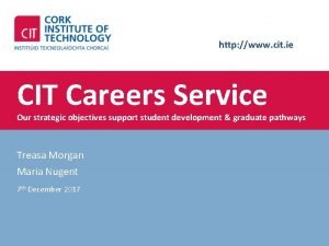 http www cit ie CIT Careers Service Our