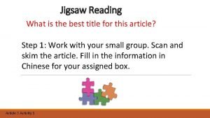 Jigsaw reading Jigsaw reading