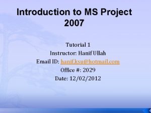 Ms project 2007 tutorial