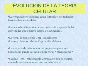 Evolucion de la teoria celular