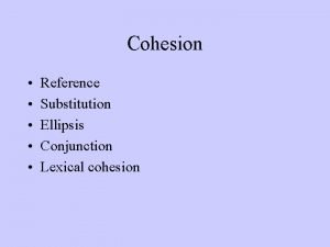 Substitution cohesion