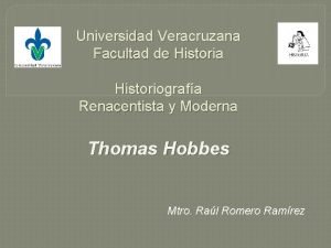 Universidad Veracruzana Facultad de Historia Historiografa Renacentista y