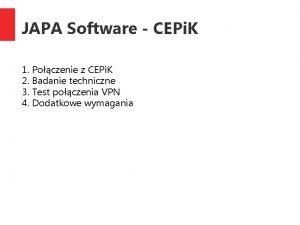 JAPA Software CEPi K 1 Poczenie z CEPi