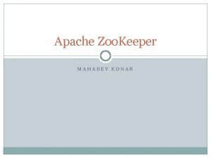 Apache zoo