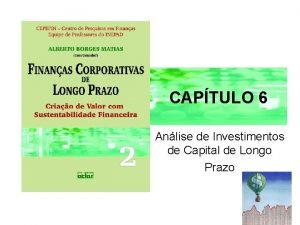 CAPTULO 6 Anlise de Investimentos de Capital de