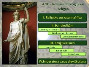 4 10 Romas mitoloija un reliija I Reliisko