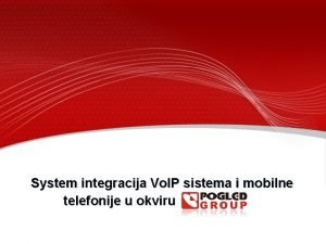 System integracija Vo IP sistema i mobilne telefonije