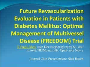 Future Revascularization Evaluation in Patients with Diabetes Mellitus