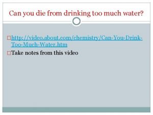 Can you die from drinking too much water