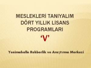 MESLEKLER TANIYALIM DRT YILLIK LSANS PROGRAMLARI V Yenimahalle