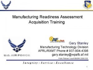 Manufacturing readiness assessment Manufacturing readiness assessment