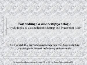 Fortbildung Gesundheitspsychologie Psychologische Gesundheitsfrderung und Prvention BDP Ein