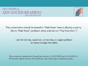 Ten steps to advanced reading