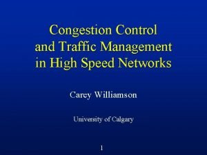 High speed traffic management
