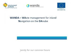 WANDA WAste management for inland Navigation on the