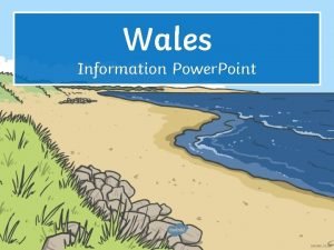 Information about wales