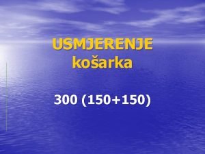 USMJERENJE koarka 300 150150 PREDMETI ZIMSKILJETNI SEMESTAR Kinezioloka