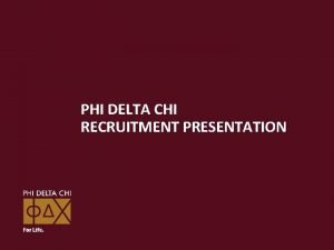 Phi delta chi motto