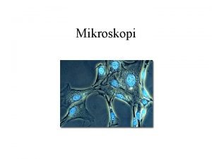 Mikroskop princip