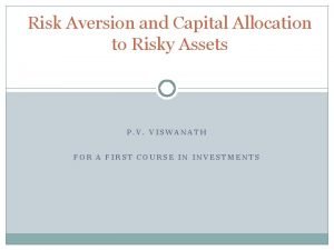 Capital allocation to risky assets