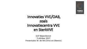 Innovaties VVEOAB zoals Innovatiecentra VVE en Sterk VVE